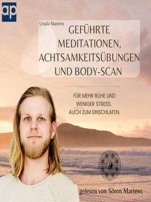 cover image of Geführte Meditationen, Achtsamkeitsübungen und Body-Scan